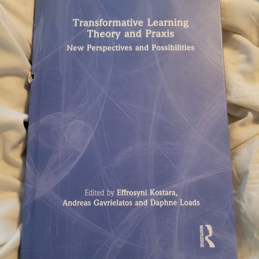 transformative learning theory and praxis ROUTLEDGE Hardcover effosyni kostara